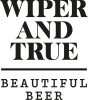 Wiper And True. Beautiful Beer.