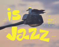 image of sky and bird with illustrated yellow hat on and the words Is Jazz written in yellow